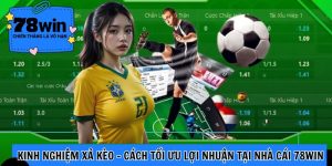 Kinh nghiệm xả kèo 78win soccer
